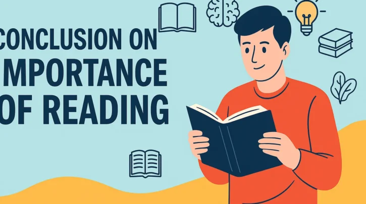 Conclusion on Importance of Reading Essay