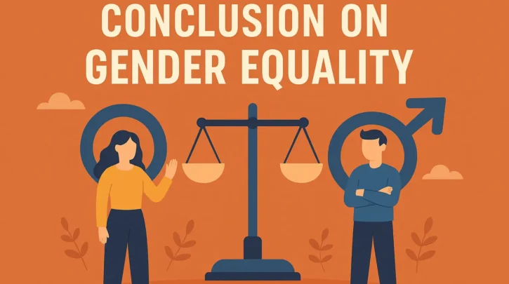 Conclusion on Gender Equality