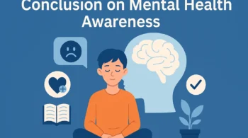 Conclusion on Mental Health Awareness – For Students